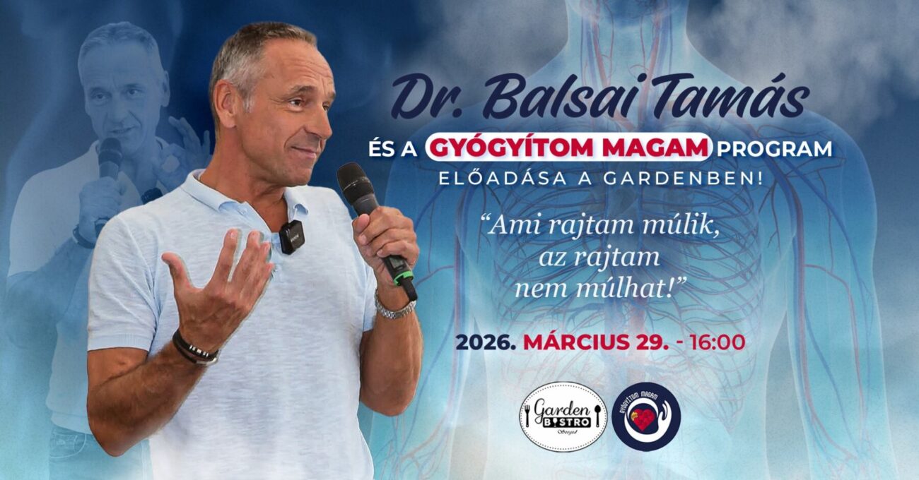Balsaidoki újra a GARDEN-ben – 2026. március 29. Szeged