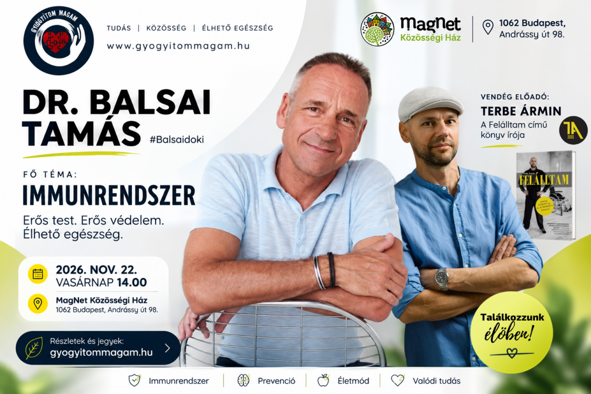 Balsaidoki előadása az Immunrendszerről – Nov. 22. MagNet Ház Budapest VI.ker.